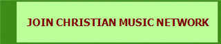 JOIN CHRISTIAN MUSIC NETWORK
